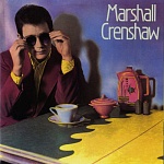 MARSHALL CRENSHAW / MARSHALL CRENSHAW [Numbered, Special Limited Edition of 3000 copies!][180g LP]
